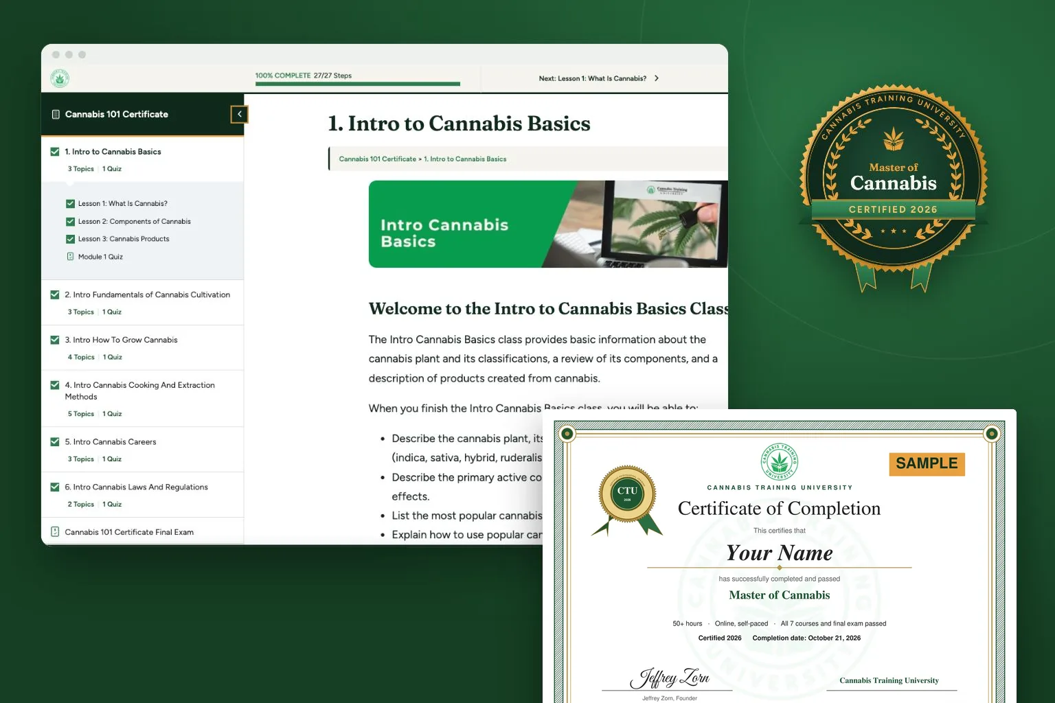 A Cannabis Training University course lesson screen, a sample Master of Cannabis certificate and the Master of Cannabis digital badge